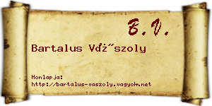 Bartalus Vászoly névjegykártya